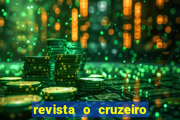 revista o cruzeiro acervo digital